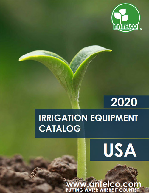 Antelco 2020 Irrigation Equipment Catalog USA
